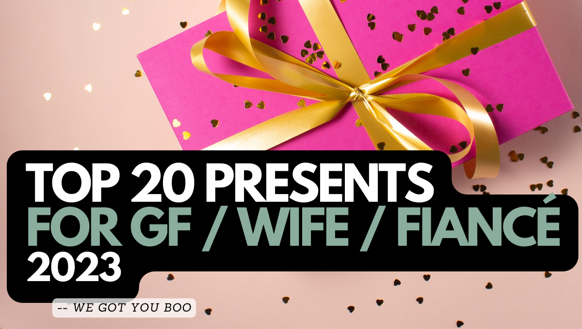 Top Presents For GF / Wife / Fiancé